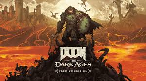 Doom – The Dark Ages